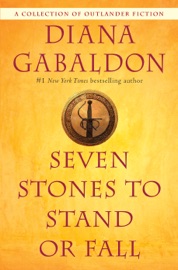 Seven Stones to Stand or Fall - Diana Gabaldon