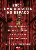 2001: uma odisseia no espaço - Michael Benson