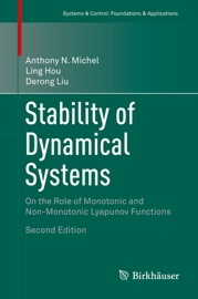 Stability of Dynamical Systems - Anthony N. Michel, Ling Hou & Derong Liu