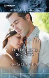 DELIVERING SECRETS - Fiona McArthur