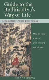 Guide to the Bodhisattva's Way of Life - Shantideva