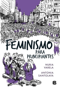Feminismo para principiantes (Cómic Book) Book Cover