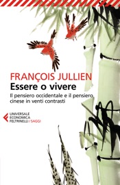 Essere o vivere - François Jullien