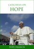 Catechesis on Hope - Pope Francis