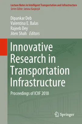 Read: Innovative Research in Transportation Infrastructure Book