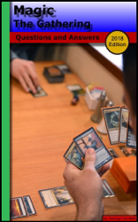 Magic The Gathering: Questions and Answers