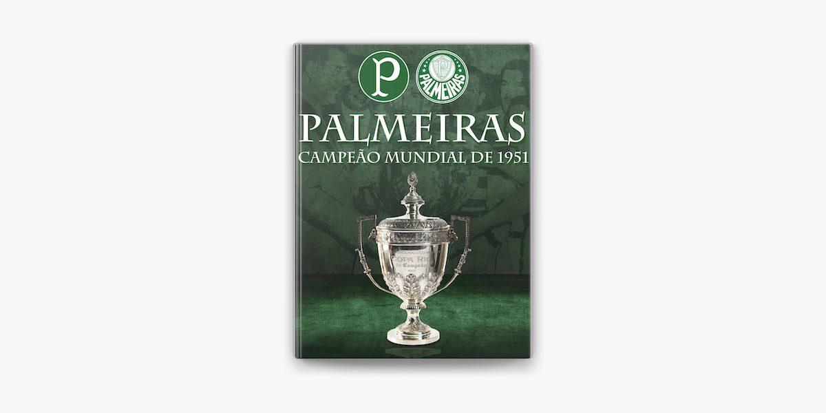 ‎Palmeiras Campeão Mundial 1951