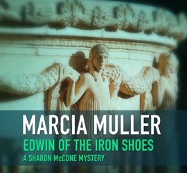 Edwin of the Iron Shoes - Marcia Muller