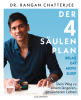 Dr Rangan Chatterjee - Der 4-Säulen-Plan - Relax, Eat, Move, Sleep artwork