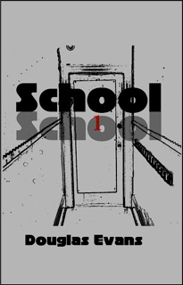 School School by Douglas Evans