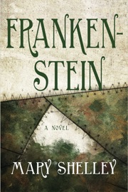 Frankenstein - Mary Shelley