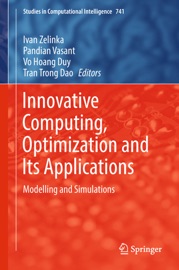 Innovative Computing, Optimization and Its Applications - Ivan Zelinka, Pandian Vasant, Vo Hoang Duy & Tran Trong Dao