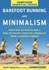 Runner's World Essential Guides: Barefoot Running and Minimalism - Scott Douglas & Editors of Runner's World Maga