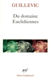 Du domaine / Euclidiennes - Eugene Guillevic