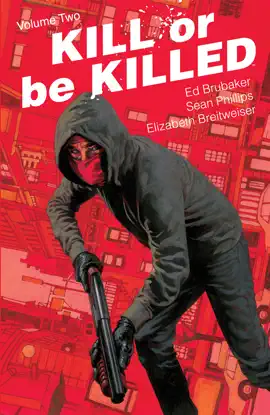 Read: Kill Or Be Killed Book Vol. 2
