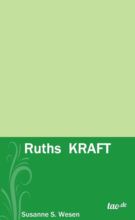 Ruths KRAFT