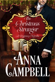 The Christmas Stranger: A Regency Novella - Anna Campbell