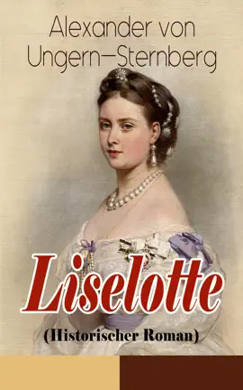 Read: Liselotte Book (Historischer Roman)