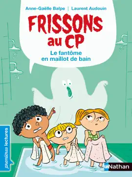 Read: Frissons au Book CP - Le fantôme en maillot de bain - Dès 6 ans
