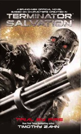 Terminator Salvation: Trial by Fire - Timothy Zahn