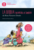 La Bibbia raccontata ai bambini - Rosa Navarro Durán