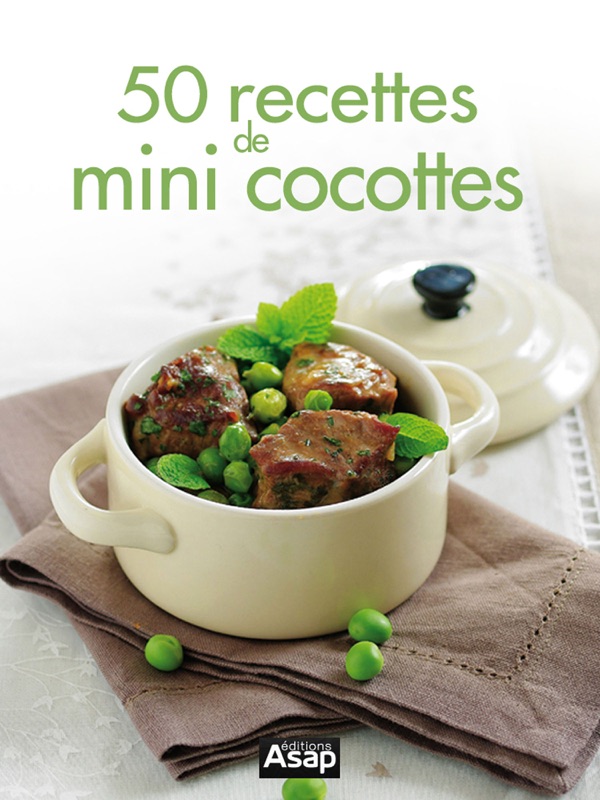 50 recettes de mini cocottes