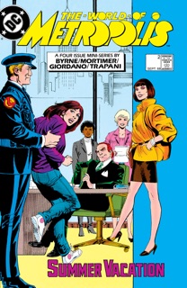 World of Metropolis (1988-) #2 by John Byrne & Win Mortimer