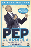 Pep Guardiola - Guillem Balagué