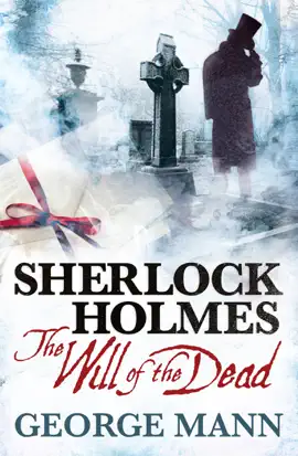 Read: Sherlock Holmes: The Will of the Dead Book