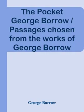 Read: Book The Pocket George Borrow / Passages chosen from the works of George Borrow