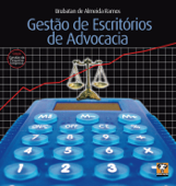 Gestão de Escritórios de Advocacia - Urubatan de Almeida Ramos