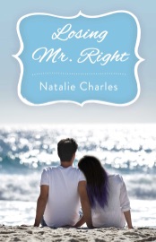 Losing Mr. Right - Natalie Charles