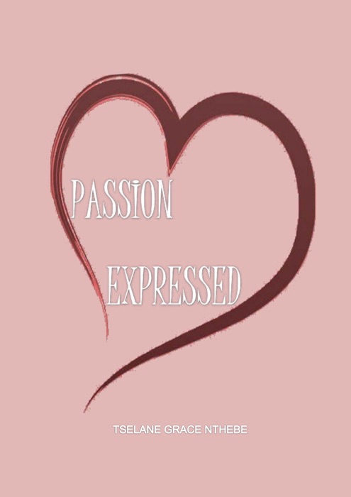 Passion Expressed
