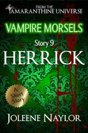Herrick (Vampire Morsels) - Joleene Naylor