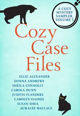 Read: Cozy Case Files: Book A Cozy Mystery Sampler, Volume 5