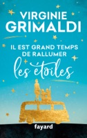 Il est grand temps de rallumer les étoiles ebook Download