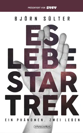 Read: Es lebe Star Trek - Ein Phänomen, Zwei Leben Book