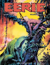 Eerie Archives Volume 16 - Various Authors, Richard Corben, Carmine Infantino & Various Illustrators