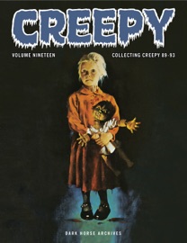 Creepy Archives Volume 19 - Cary Bates, Bruce Bezaire, Gerry Boudreau, Joe Brancatelli & Nick Cuti