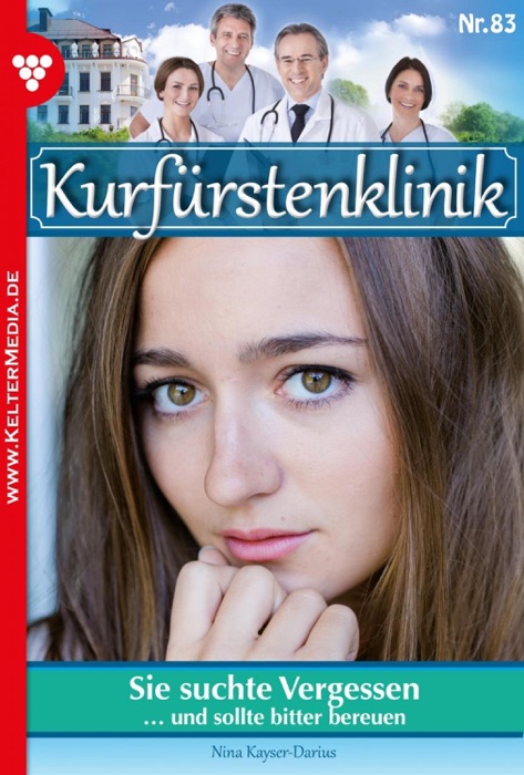 Kurfürstenklinik 83 – Arztroman