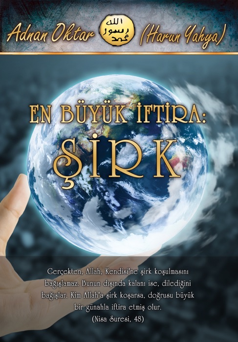 En Büyük İftira: Şirk