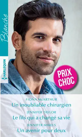 Read: Un inoubliable chirurgien - Le fils qui a Book changé sa vie - Un avenir pour deux