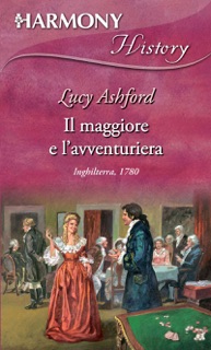 Il maggiore e l'avventuriera by Lucy Ashford