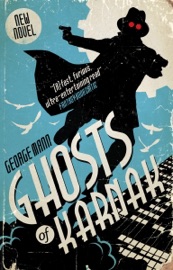 Ghosts of Karnak - George Mann