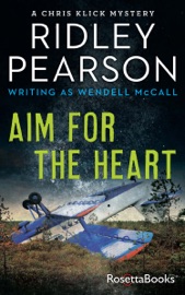 Aim for the Heart - Ridley Pearson