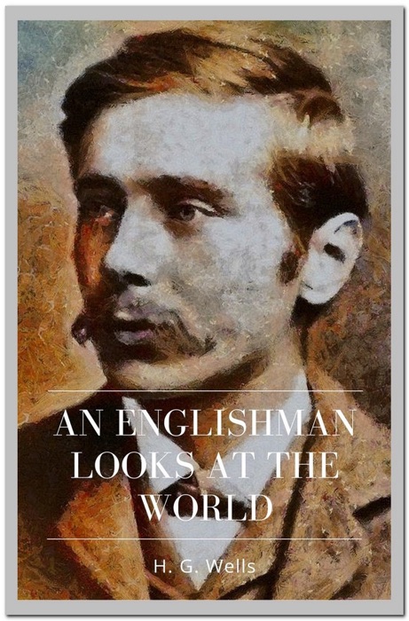 An Englishman Looks at the World