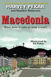 Macedonia - Harvey Pekar, Heather Roberson & Ed Piskor
