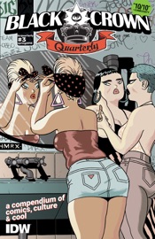 Black Crown Quarterly #3 - Peter Milligan, Rob Davis, David Barnett, Tini Howard, Tess Fowler, Martin Simmonds & Philip Bond by  Peter Milligan, Rob Davis, David Barnett, Tini Howard, Tess Fowler, Martin Simmonds & Philip Bond PDF Download