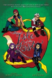 The Isle of the Lost: The Graphic Novel - Robert Venditti & Melissa de la Cruz