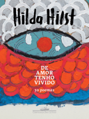 De amor tenho vivido - Hilda Hilst
